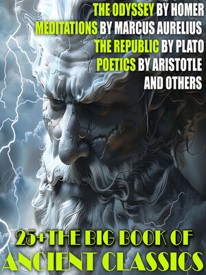 cover image of 25+ the Big Book of Ancient Classics